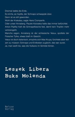 Der schlesischen Schelmentrilogie zweiter Teil Frühling 1953, Oberschlesien. Stalin ist tot, Buks Molenda steigt aus der Asche der Geschichte und besieht sich den Schutthaufen, der einst sein Haus gewesen war. Die turbulenten Jahre des Wiederaufbaus in Schlesien und Deutschland fallen mit der Pubertät des Erzählers zusammen. Dem Wiederaufbau im nunmehr polnischen Oberschlesien begegnet Buks mit Widerwillen. Als Ästhet hat er sich der Schönheit der Zerstörung verschrieben. Auch die Berichte des Utopeks Fiziol aus Westdeutschland über das hereinbrechende Wirtschaftswunder sind voller Spott und grotesker Bilder. Auf seine Zukunft bedacht, beschließt Buks Molenda Künstler zu werden, oder Priester. Die Entscheidung fällt schwer. Hinzu kommt, daß der Erzähler mit mehreren Zungen spricht und mit Doppelgängern zu tun hat, schon früh zeichnet sich bei ihm eine Spaltung der Persönlichkeit ab. Der Anfang: Dreimal bebte die Erde. Es klirrte, es hüpfte, der Schnaps schwappte über. Dann ist es still geworden. Wohl der Krakatau, sagte Hans Ciomperlik. Oder unser Annaberg. Paulek Kolosska hatte das immer befürchtet. Anton Pijafka hielt die Schnapsflasche fest, damit kein Tropfen mehr verlorengeht. Manche sagen, Annaberg ist der schlesische Vesuv, spottete der Fleischer Tytko, etwas blaß im Gesicht. Vesuv ist doch italienisch, empörte sich Max Krupa, fürchtete aber kotzen zu müssen: Schnaps und Erdbeben zugleich, das war zuviel. Ja, man weiß nie, was die Vulkane im Schilde führen.