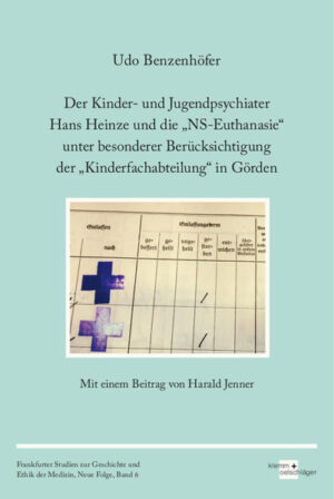 Der Kinder- und Jugendpsychiater Hans Heinze und die NS-Euthanasie unter besonderer Berücksichtigung der Kinderfachabteilung in Görden | Bundesamt für magische Wesen