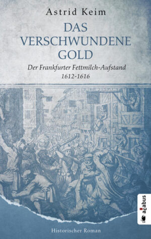 Das verschwundene Gold. Der Frankfurter Fettmilch-Aufstand 16121616 | Bundesamt für magische Wesen