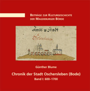 Chronik der Stadt Oschersleben (Bode) | Bundesamt für magische Wesen