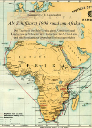 Als Schiffsarzt 1908 rund um Afrika | Bundesamt für magische Wesen