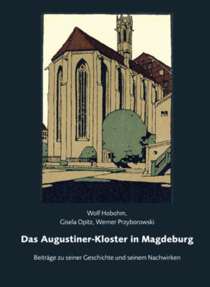 Das Augustiner-Kloster in Magdeburg | Bundesamt für magische Wesen
