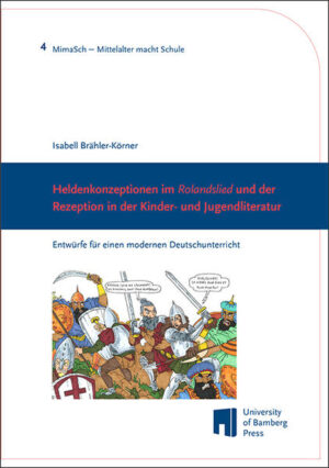 Heldenkonzeptionen im "Rolandslied" und der Rezeption in der Kinder- und Jugendliteratur | Bundesamt für magische Wesen