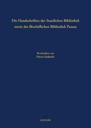 Die Handschriften der Staatlichen Bibliothek sowie der Bischöflichen Bibliothek Passau | Bundesamt für magische Wesen
