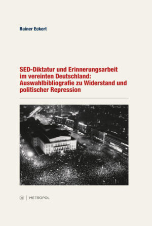 SED-Diktatur und Erinnerungsarbeit im vereinten Deutschland | Bundesamt für magische Wesen