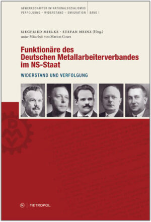 Funktionäre des Deutschen Metallarbeiterverbandes im NS-Staat | Bundesamt für magische Wesen