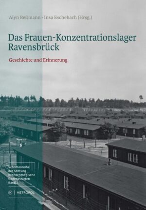 Das Frauen-Konzentrationslager Ravensbrück | Bundesamt für magische Wesen