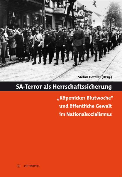 SA-Terror als Herrschaftssicherung | Bundesamt für magische Wesen