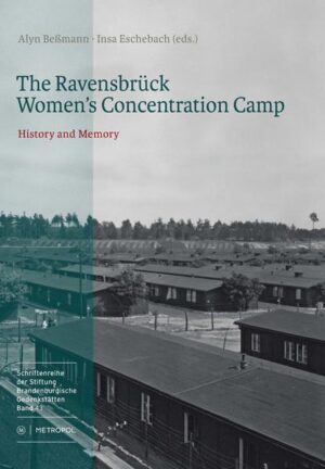 The Ravensbrück Womens Concentration Camp | Bundesamt für magische Wesen