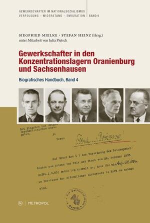 Gewerkschafter in den Konzentrationslagern Oranienburg und Sachsenhausen | Bundesamt für magische Wesen