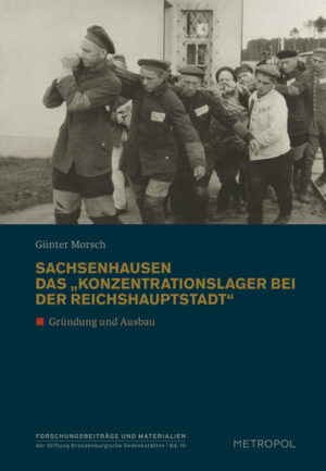 Sachsenhausen. Das Konzentrationslager bei der Reichshauptstadt" | Bundesamt für magische Wesen