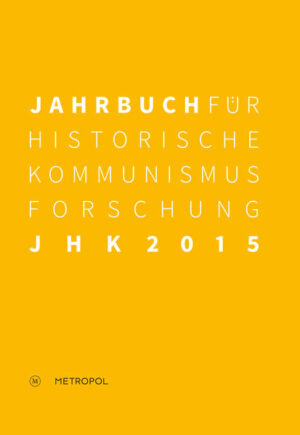 Jahrbuch für Historische Kommunismusforschung 2015 | Bundesamt für magische Wesen