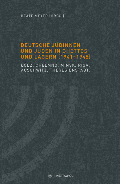 Deutsche Jüdinnen und Juden in Ghettos und Lagern (19411945) | Bundesamt für magische Wesen