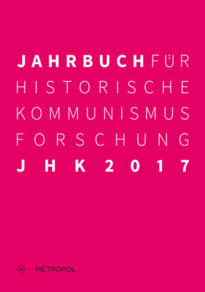 Jahrbuch für Historische Kommunismusforschung 2017 | Bundesamt für magische Wesen