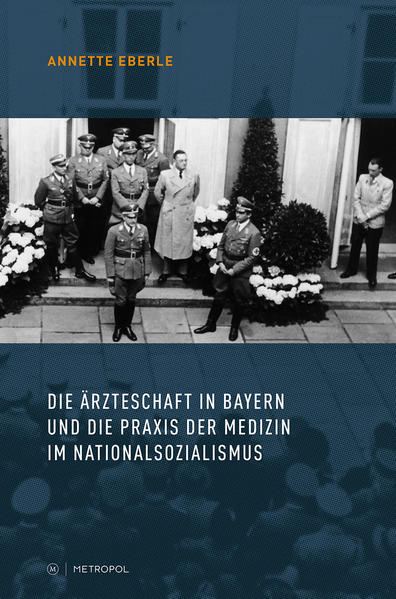 Die Ärzteschaft in Bayern und die Praxis der Medizin im Nationalsozialismus | Bundesamt für magische Wesen