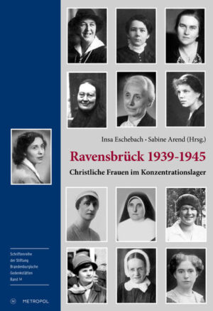 Ravensbrück 19391945: Christliche Frauen im Konzentrationslager | Bundesamt für magische Wesen