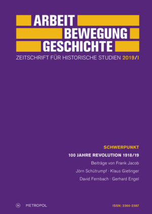 Arbeit  Bewegung  Geschichte. Zeitschrift für historische Studien 2019/I | Bundesamt für magische Wesen