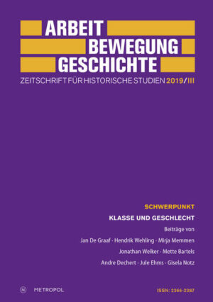 Arbeit  Bewegung  Geschichte. Zeitschrift für historische Studien 2019/III | Bundesamt für magische Wesen