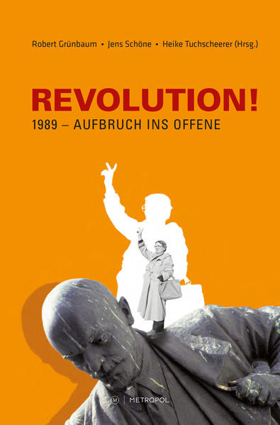 REVOLUTION! 1989  Aufbruch ins Offene | Bundesamt für magische Wesen