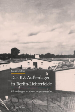 Das KZ-Außenlager in Berlin-Lichterfelde | Bundesamt für magische Wesen