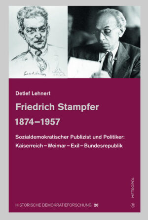 Friedrich Stampfer 1874-1957 | Detlef Lehnert
