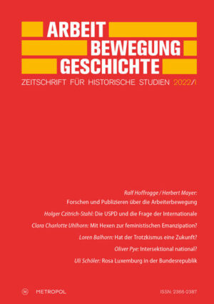 Arbeit - Bewegung - Geschichte. Zeitschrift für historische Studien 2022/I |