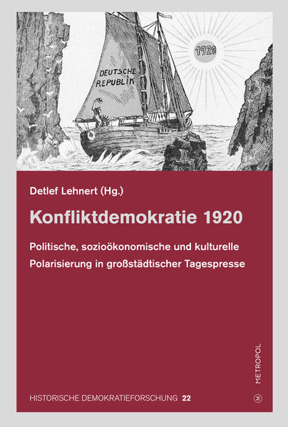 Konfliktdemokratie 1920 | Detlef Lehnert