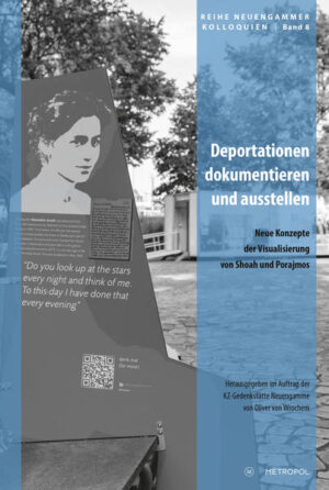 Deportationen dokumentieren und ausstellen | Oliver von Wrochem