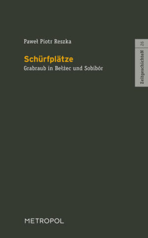 Schürfplätze | Paweł Piotr Reszka