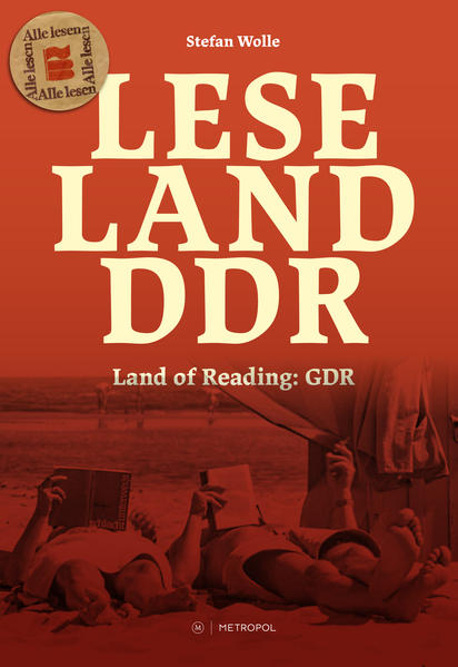 Leseland DDR / Land of Reading: GDR | Stefan Wolle