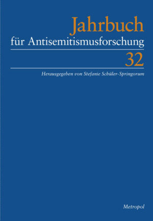 Jahrbuch für Antisemitismusforschung 32 (2023) | Stefanie Schüler-Springorum