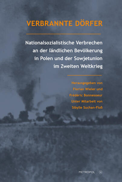 Verbrannte Dörfer | Florian Wieler, Frédéric Bonnesoeur