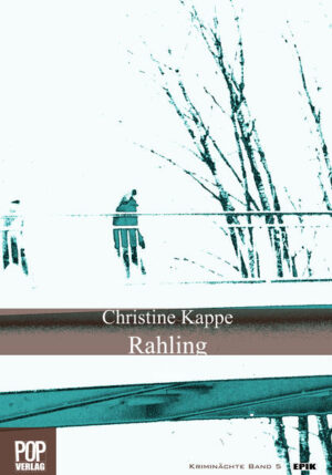 Rahling | Christine Kappe