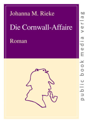 Die Cornwall-Affaire | Johanna M. Rieke