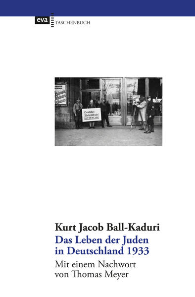 Das Leben der Juden in Deutschland 1933 | Kurt Jacob Ball-Kaduri
