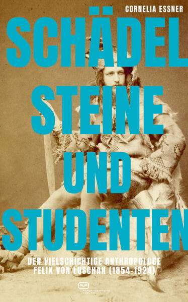 Schädel, Steine und Studenten | Cornelia Essner