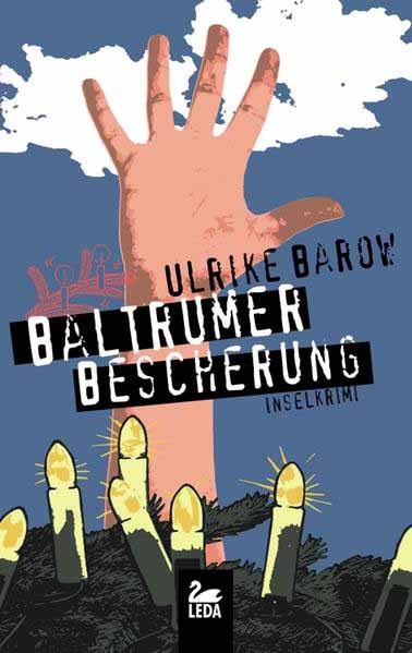 Baltrumer Bescherung Inselkrimi | Ulrike Barow