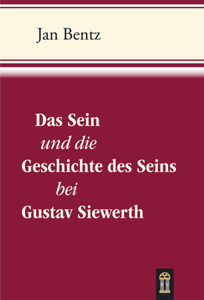 Das Sein und die Geschichte des Seins bei Gustav Siewerth | Bundesamt für magische Wesen