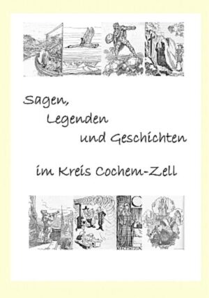 Sagen, Legenden und Geschichten im Kreis Cochem-Zell