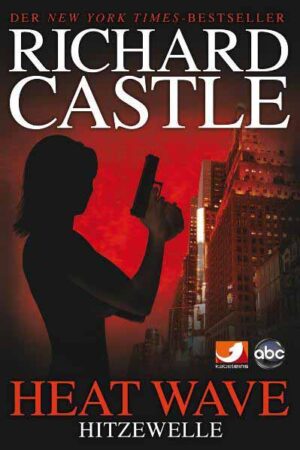 Castle 1: Heat Wave - Hitzewelle | Richard Castle