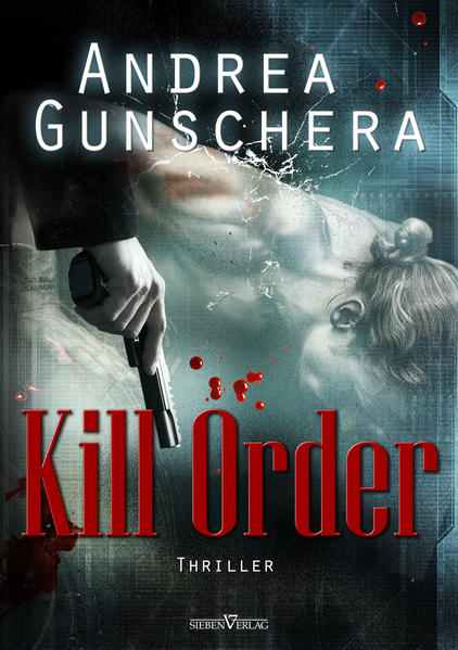 Kill Order | Andrea Gunschera