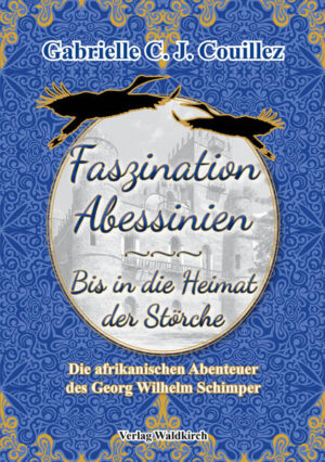 Faszination Abessinien - Bis in die Heimat der Störche | Bundesamt für magische Wesen