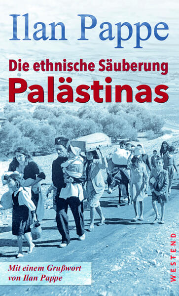 Die ethnische Säuberung Palästinas | Ilan Pappe