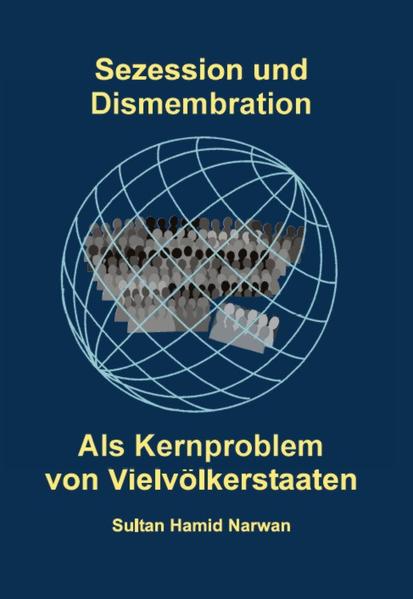 Sezession und Dismembration als Kernproblem von Vielvölkerstaaten | Bundesamt für magische Wesen