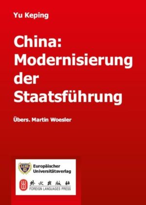 China: Modernisierung der Staatsführung | Bundesamt für magische Wesen