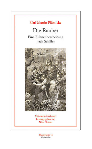 Schillers Drama 'Die Räuber' ist im 18. Jahrhundert meist in Bearbeitungen auf die Bühne gebracht worden. Das ist der Länge des Originals geschuldet - die Uraufführung soll über fünf Stunden gedauert haben -