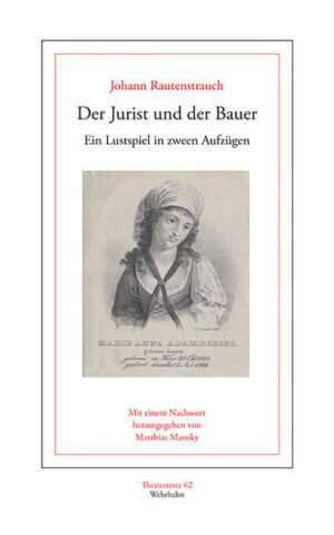 Der Tagesschriftsteller, Dramatiker und k. k. Hofagent Johann Rautenstrauch (1746-1801) ist eine der schillerndsten Persönlichkeiten des jospehinischen Wiens. Seine rege literarische Produktion in den 1770er und 80er Jahren korrespondiert auffällig mit dem Reformabsolutismus unter Maria Theresia und Joseph II. 1773 gelang Rautenstrauch mit seinem Lustspiel Der Jurist und der Bauer ein überragender Erfolg. Sein Stück, das im gesamten deutschen Sprachraum reüssieren konnte und das in Wien noch Mitte des 19. Jahrhunderts aufgeführt wurde, bedient sich einer auf den ersten Blick merkwürdig anmutenden Handlung: Ein Jurist, der sich in ein junges Bauernmädchen verliebt, muss deren Vater vom Nutzen seiner Profession überzeugen - und scheitert. Dennoch rettet sich das Stück in ein Happy End mit der fadenscheinigen Moral: »Es leben gute und böse Christen / Es leben Bauern und Juristen.« Großen Anteil am Erfolg des Lustspiels hatte die berühmte Schauspielerin Maria Anna Adamberger, die in der Rolle der naiven Rosine für die Ehrengalerie des Burgtheaters porträtiert wurde.