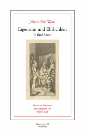 Johann Karl Wezels (1747-1819) Charakterkomödie Eigensinn und Ehrlichkeit (1779) gehört zu den interessantesten und eigenwilligsten Lustspielen, die in der Nachfolge von Lessings Minna von Barnhelm mit der Konstellation eines ungleichen Liebespaars spielen, für das die Probleme mit dem Liebesgeständnis erst richtig anfangen. Wie Lessings Tellheim muss Herrmann gesellschaftliche Vorurteile und das eigene Ehrgefühl außer Acht schlagen, um sich seine Liebe zur Mutter seiner Schülerin einzugestehen. Weit mehr als Minna von Barnhelm muss sich diese, die Gräfin Wildruf, in den Augen ihrer Familie und ihrer adeligen Standesgenossen erniedrigen und dabei noch die Verlobte des Geliebten aus dem Weg räumen - in einer Weise, wie es nicht nur die empfindsamen Zeitgenossen Wezels sondern auch das heutige Publikum noch empören könnte. Ein Reigen adelsstolzer Hohlköpfe, starrsinniger Kriegsveteranen und Narren, die die Narrheit der anderen nicht ertragen können, macht es den beiden nicht leichter und verhindert das Aufkommen allzu behaglicher Mitfühlsamkeit. Wezel, in allen seinen Schriften ein erklärter Gegner der Empfindsamkeit, Einbildungskraft, und kritischer Beobachter eines den eigenen Meinungen und Vorstellungen die Zügel schießen lassenden Subjektivismus, schafft in der Reihe seiner sehr unterschiedlichen Lustspiele ein den formalen Beschränkungen der aristotelischen Tradition verpflichtetes, von innen heraus aber hochexplosives »Gemälde des menschlichen Lebens in seinem ganzen Umfange« (Wezel in der Vorrede zu seinen Lustspielen). Die Maschinerie der Welt entspricht in Wezels Lustspiel der Ökonomie der Komödie, derzufolge im Zusammenhang der Dinge jeder sehen muss, dass er sich einen kleinen Vorteil gegenüber seinen Mitnarren verschafft.