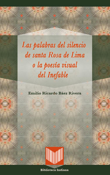 Estudio del pensamiento y de la mística de santa Rosa de Lima a la luz de los protocolos de beatificación y de canonización, así como de sus hológrafos, en los que expresó una tipología de 15 experiencias extraordinarias con la persona divina de Cristo en diferentes momentos de su cronología humana. Los hológrafos rosarianos son comentados desde diversas tradiciones culturales (el arte de la memoria, la emblemática renacentista, el collage, el ideograma lírico y el Sagrado Corazón de Jesús, entre otras), para profundizar en la significación de su simbología místico-cristiana.