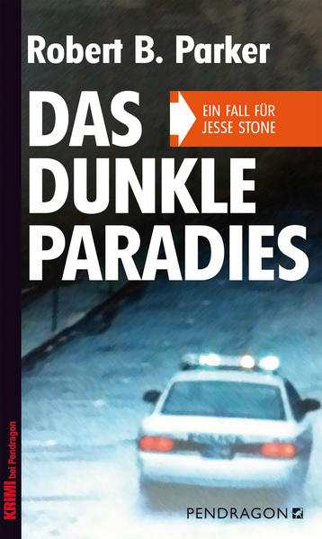 Das dunkle Paradies Ein Fall für Jesse Stone, Band 1 | Robert B. Parker